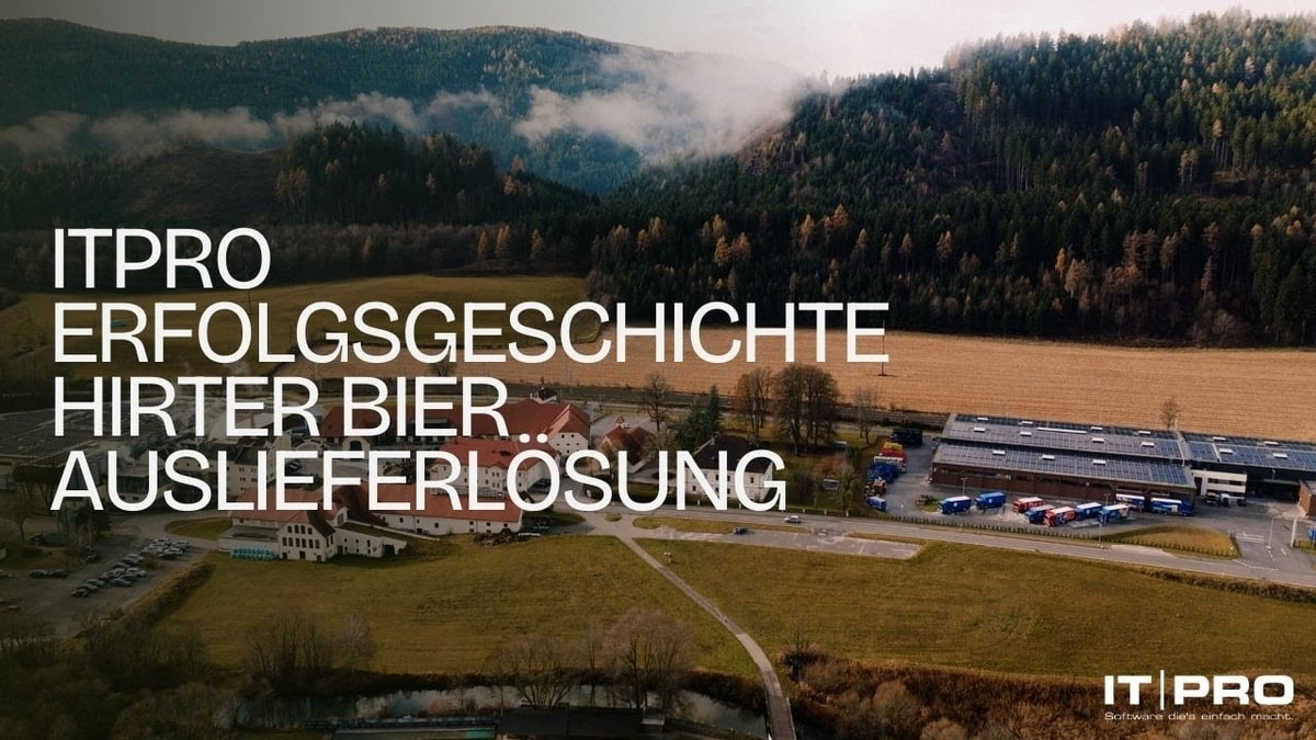 ITPRO Erfolgsgeschichte Hirter Bier Auslieferlösung